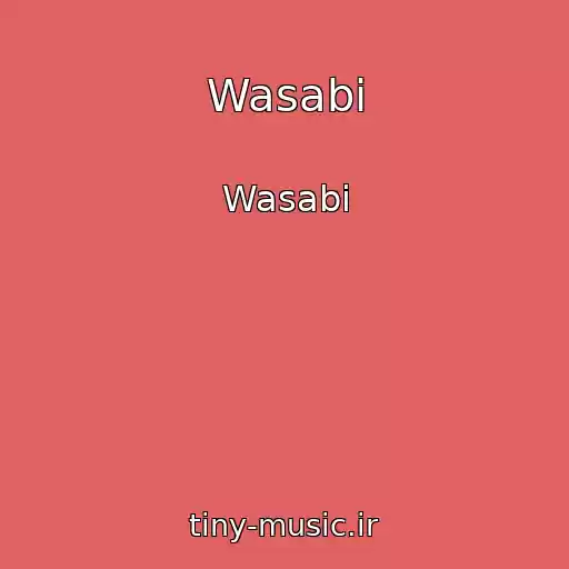 کاور آهنگ Wasabi از Wasabi