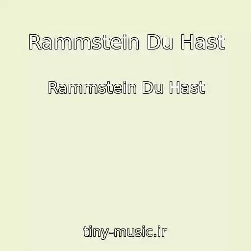 کاور آهنگ Rammstein Du Hast از Rammstein Du Hast