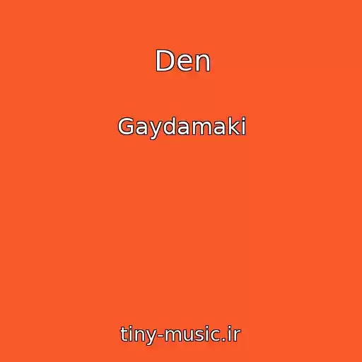 کاور آهنگ Den از Gaydamaki