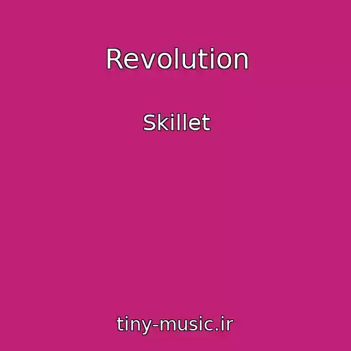 کاور آهنگ Revolution از Skillet