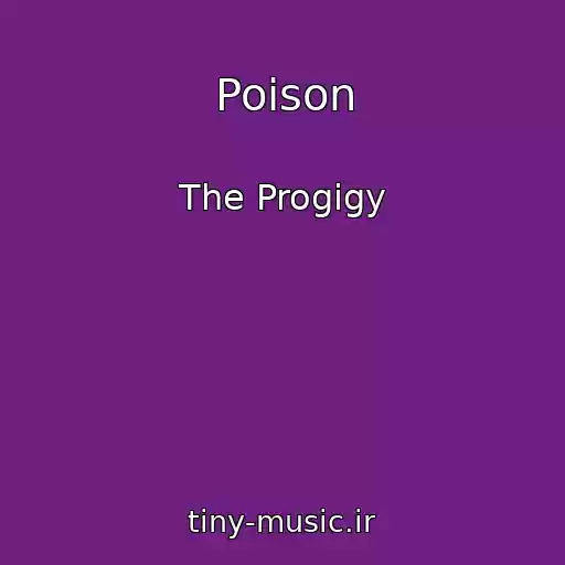 کاور آهنگ Poison از The Progigy