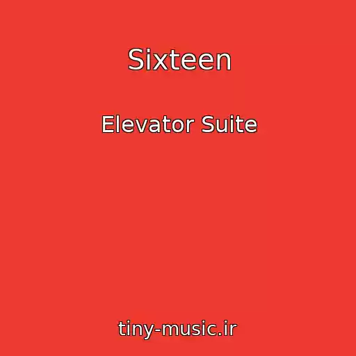 کاور آهنگ Sixteen از Elevator Suite