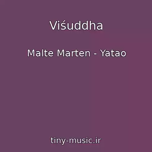 کاور آهنگ Viśuddha از Malte Marten - Yatao