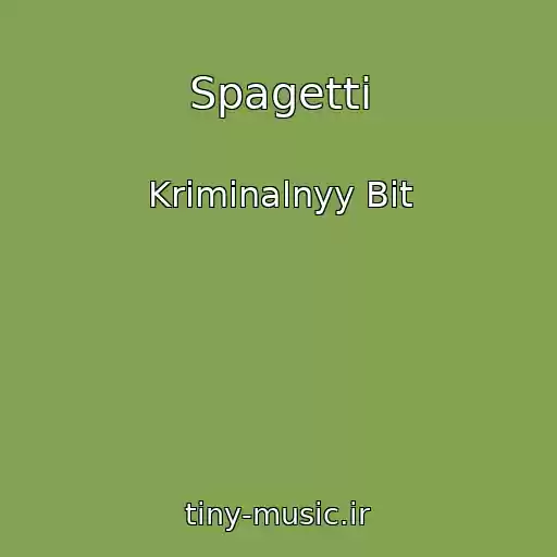 کاور آهنگ Spagetti از Kriminalnyy Bit