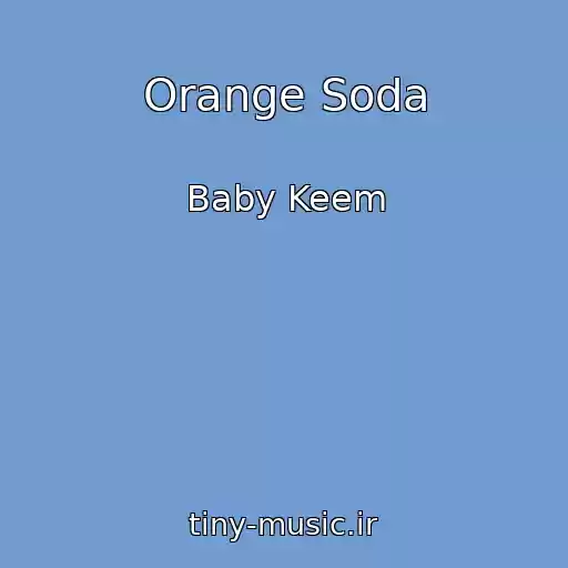 کاور آهنگ Orange Soda از Baby Keem