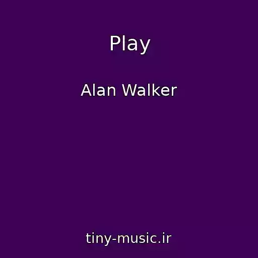 کاور آهنگ Play از Alan Walker