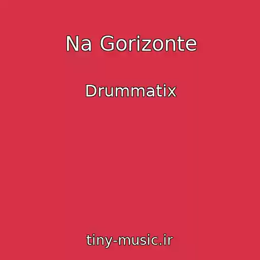 کاور آهنگ Na Gorizonte از Drummatix