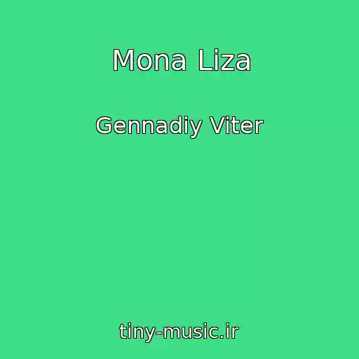 کاور آهنگ Mona Liza از Gennadiy Viter