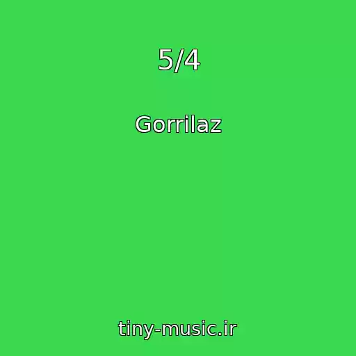 کاور آهنگ 5/4 از Gorrilaz