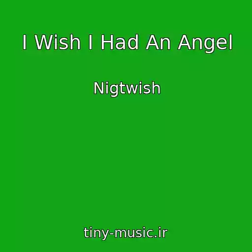 کاور آهنگ I Wish I Had An Angel از Nigtwish
