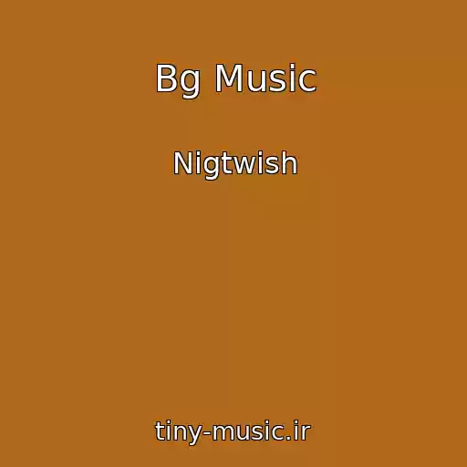 کاور آهنگ Bg Music از Nigtwish
