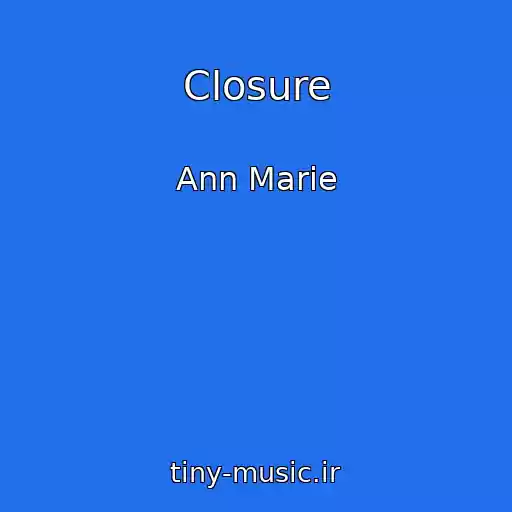 کاور آهنگ Closure از Ann Marie