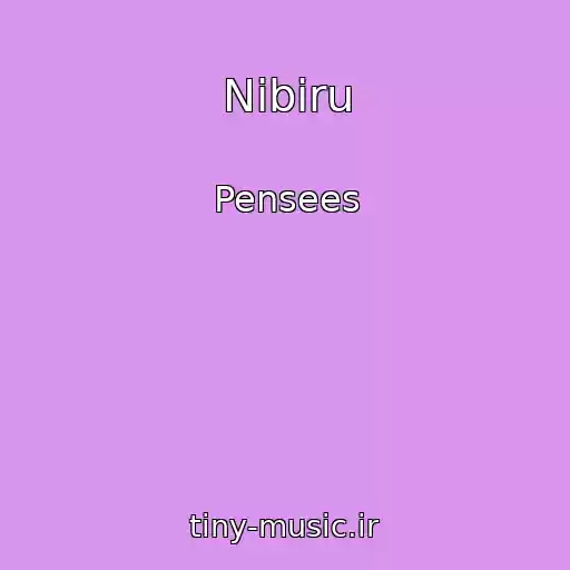 کاور آهنگ Nibiru از Pensees