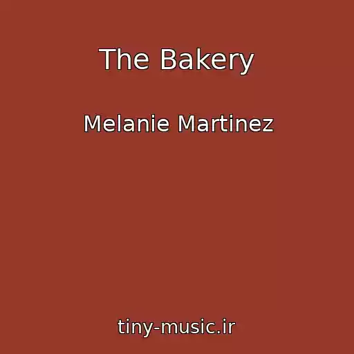 کاور آهنگ The Bakery از Melanie Martinez