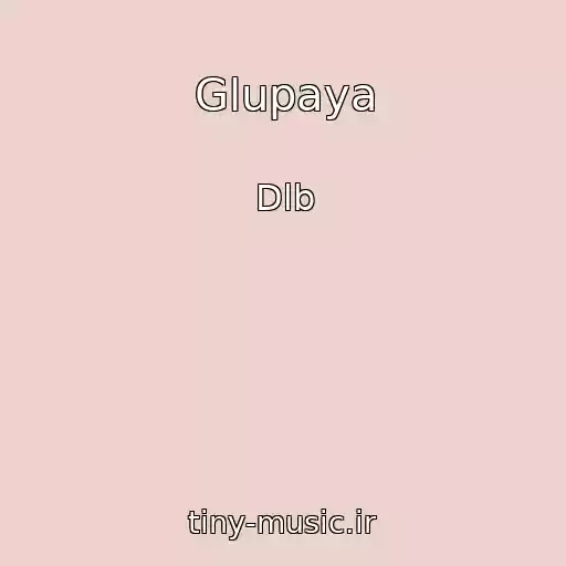 کاور آهنگ Glupaya از Dlb