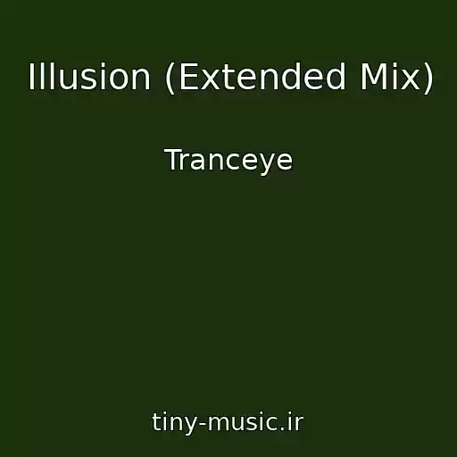 کاور آهنگ Illusion (Extended Mix) از Tranceye