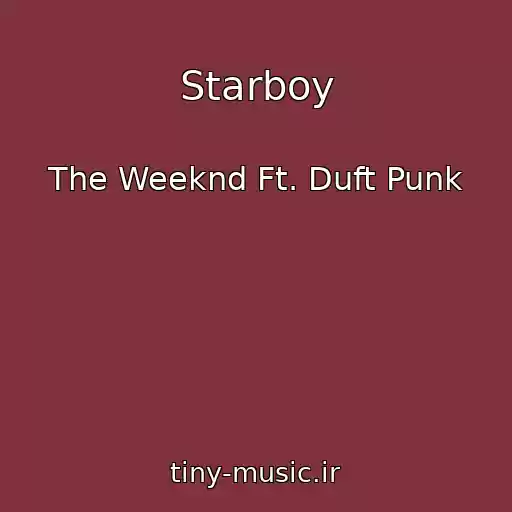 کاور آهنگ Starboy از The Weeknd Ft. Duft Punk
