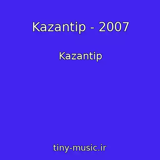 کاور آهنگ Kazantip - 2007 از Kazantip