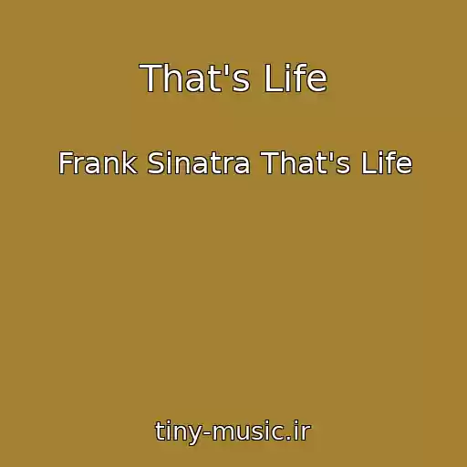 کاور آهنگ That's Life از Frank Sinatra That's Life