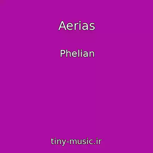 کاور آهنگ Aerias از Phelian