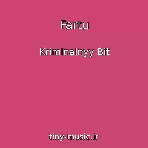 کاور آهنگ Fartu از Kriminalnyy Bit