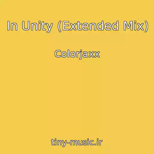 کاور آهنگ In Unity (Extended Mix) از Colorjaxx