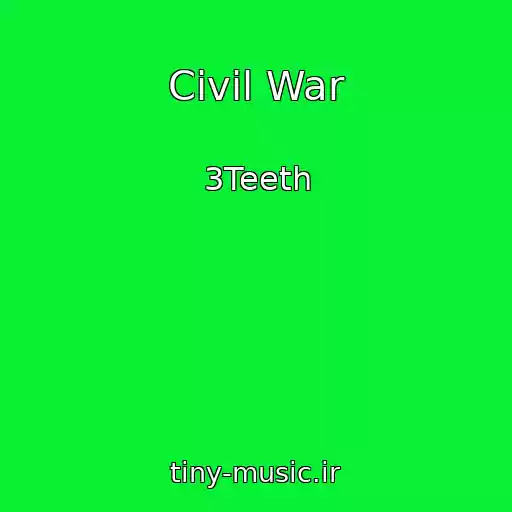کاور آهنگ Civil War از 3Teeth