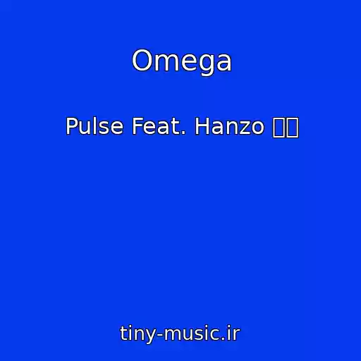 کاور آهنگ Omega از Pulse Feat. Hanzo 陰陽