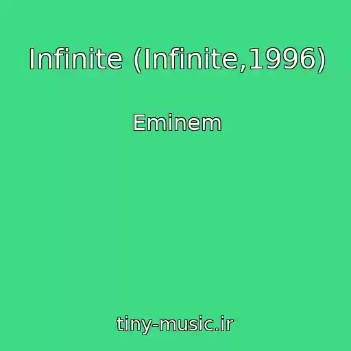 کاور آهنگ Infinite (Infinite,1996) از Eminem