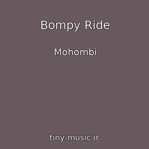 کاور آهنگ Bompy Ride از Mohombi