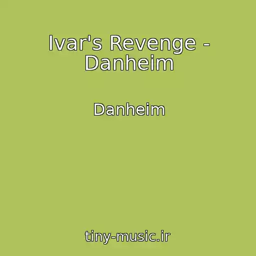 کاور آهنگ Ivar's Revenge - Danheim از Danheim