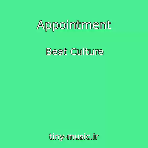 کاور آهنگ Appointment از Beat Culture