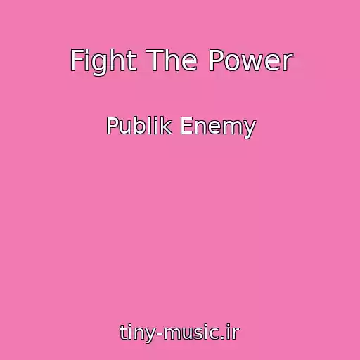 کاور آهنگ Fight The Power از Publik Enemy