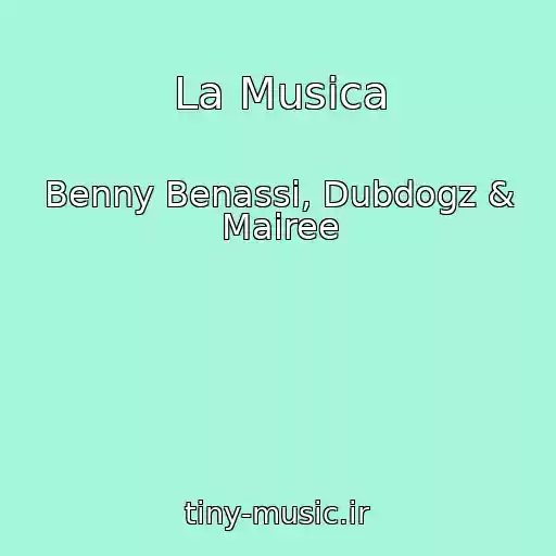 کاور آهنگ La Musica از Benny Benassi, Dubdogz & Mairee