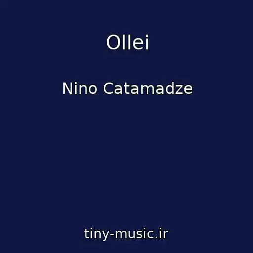کاور آهنگ Ollei از Nino Catamadze
