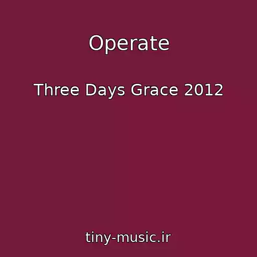 کاور آهنگ Operate از Three Days Grace 2012