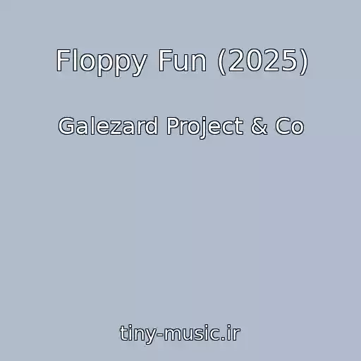 کاور آهنگ Floppy Fun (2025) از Galezard Project & Co