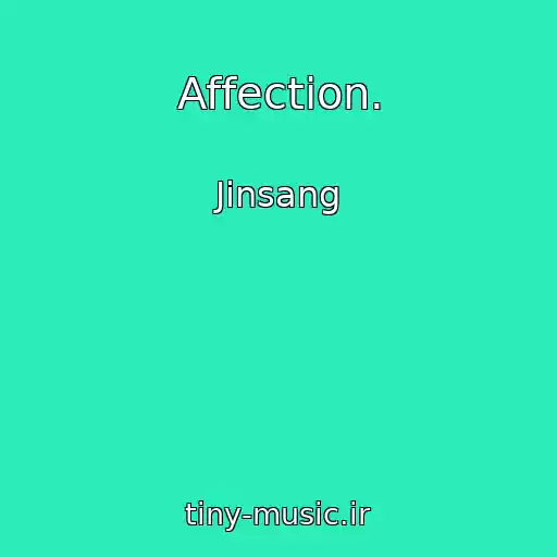 کاور آهنگ Affection. از Jinsang