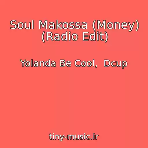 کاور آهنگ Soul Makossa (Money) (Radio Edit) از Yolanda Be Cool,  Dcup