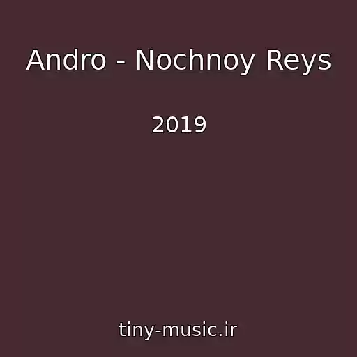کاور آهنگ Andro - Nochnoy Reys از 2019