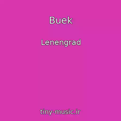کاور آهنگ Buek از Lenengrad