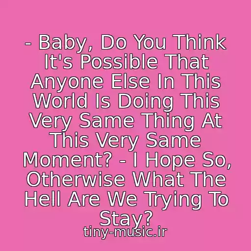 کاور آهنگ - Baby, Do You Think It's Possible That Anyone Else In This World Is Doing This Very Same Thing At This Very Same Moment? - I Hope So, Otherwise What The Hell Are We Trying To Stay? از Steven Tyler-Animal Crackers