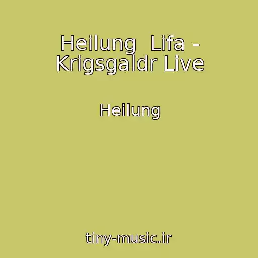 کاور آهنگ Heilung  Lifa - Krigsgaldr Live از Heilung
