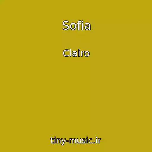 کاور آهنگ Sofia از Clairo