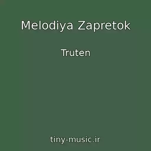 کاور آهنگ Melodiya Zapretok از Truten