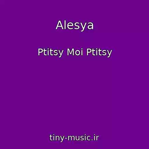 کاور آهنگ Alesya از Ptitsy Moi Ptitsy