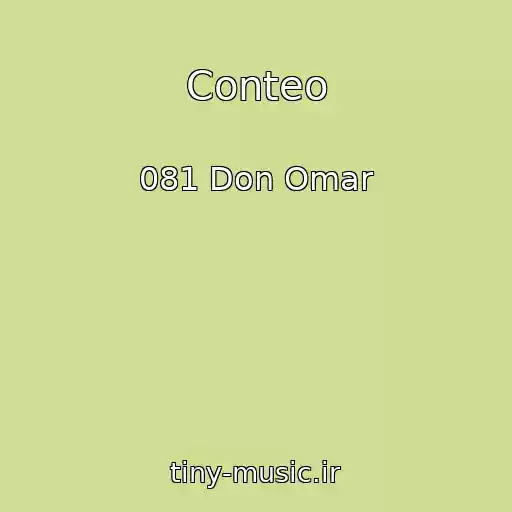 کاور آهنگ Conteo از 081 Don Omar