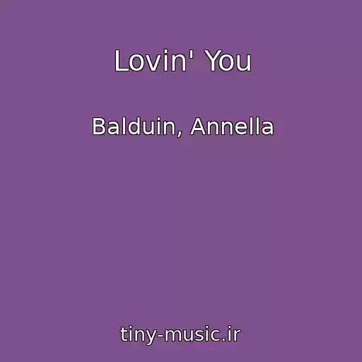 کاور آهنگ Lovin' You از Balduin, Annella