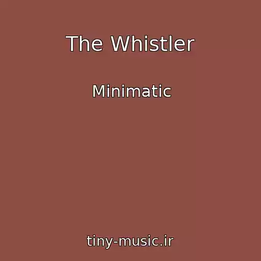 کاور آهنگ The Whistler از Minimatic