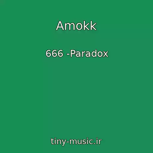 کاور آهنگ Amokk از 666 -Paradox